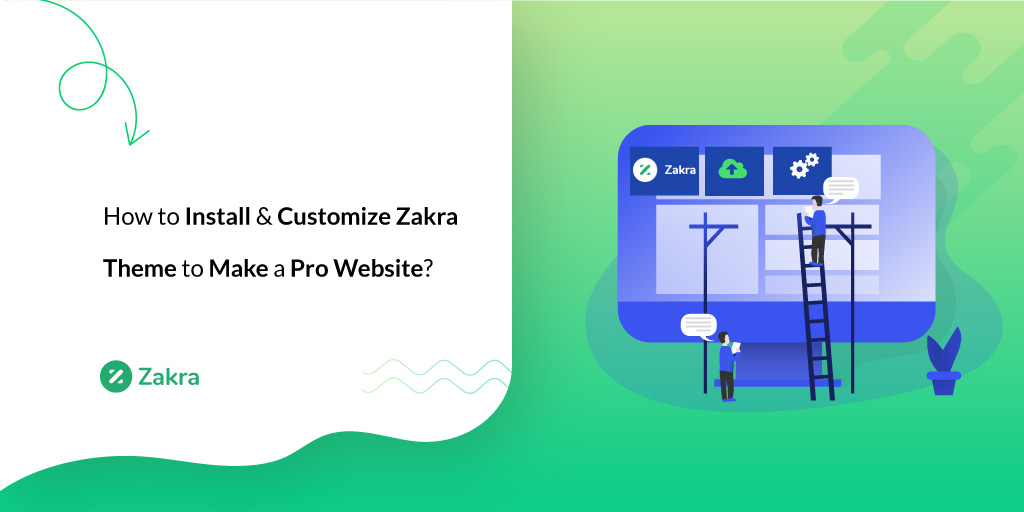 Install and Customize Zakra Theme feature image